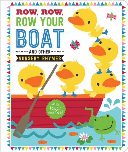 Row Row Row Your Boat and Other Nursery Rhymes by Make Believe Ideas Ltd. Perspective: front