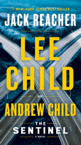 The Sentinel by Lee Child and Andrew Child Perspective: front