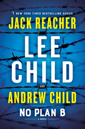 Jack Reacher No Plan B by Lee Child and Andrew Child Perspective: front