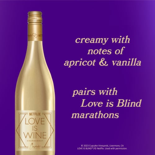 Cupcake Vineyards Netflix Love Is Chardonnay California White Wine Perspective: left