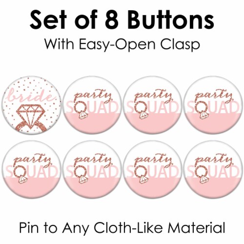 Big Dot of Happiness Bride Squad 3 in Rose Gold Bachelorette Party Badge Pinback Buttons 8 Ct Perspective: left