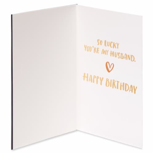 American Greetings Birthday Card for Husband - So Lucky (#32) Perspective: left