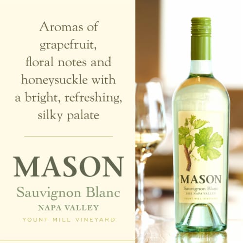 Mason Sauvignon Blanc California White Wine Perspective: left