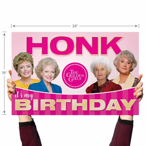 Prime Party Golden Girls Yard Sign with stakes, Honk It's My Birthday Perspective: left