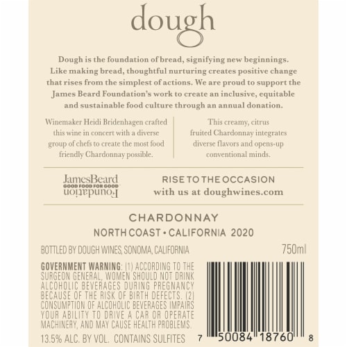 Dough Chardonnay Sonoma And Monterey Counties White Wine Perspective: left