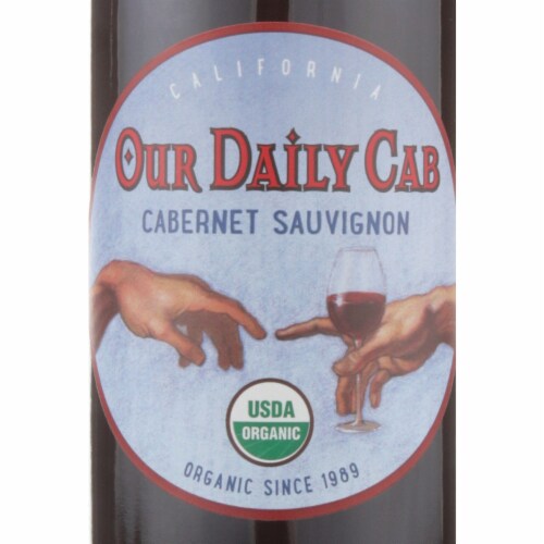 Our Daily Our Daily Cab Cabernet Sauvignon California Red Wine Perspective: left