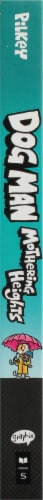 Dog Man Mothering Heights by Dav Pilkey Perspective: left