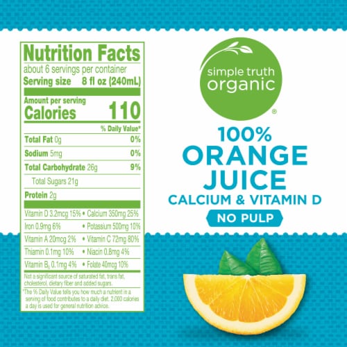 Simple Truth Organic® 100% Orange Juice With Calcium & Vitamin D No Pulp Perspective: right