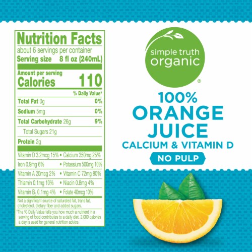 Simple Truth Organic® 100% Orange Juice With Calcium & Vitamin D No Pulp Perspective: right
