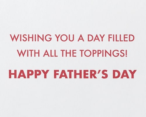 Papyrus #57 Father's Day Card (All the Toppings) Perspective: right