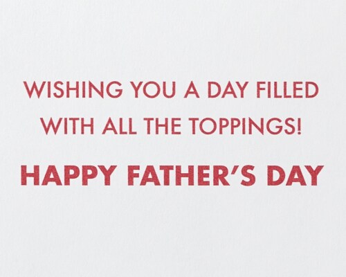 Papyrus #57 Father's Day Card (All the Toppings) Perspective: right