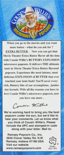 Cousin Willie's Buttery Explosion Movie Theater Extra Butter Popcorn Perspective: right