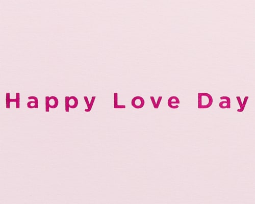 Papyrus Valentine’s Day Card (Happy Love Day) Perspective: right