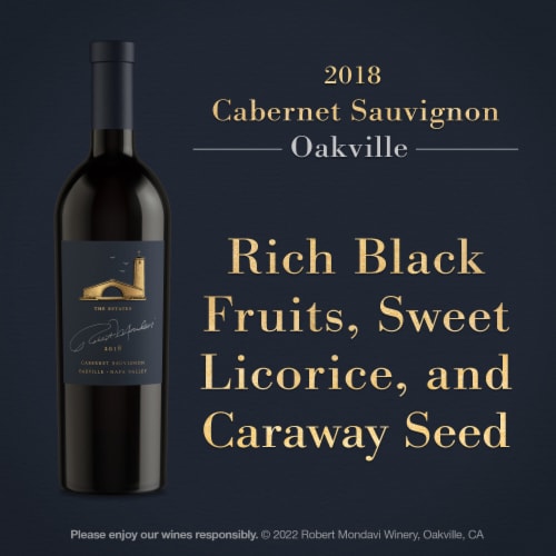 Robert Mondavi Winery The Estates Oakville Cabernet Sauvignon Red Wine Perspective: right