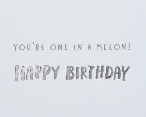 American Greetings #65 Birthday Card (One in a Melon) Perspective: right