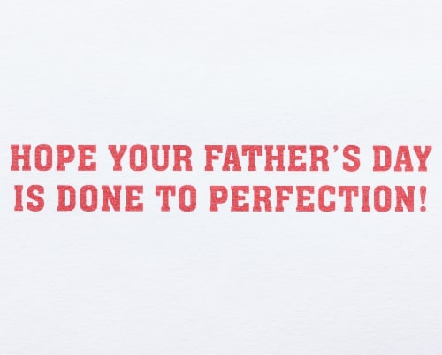Papyrus #57 Father's Day Card for Father (Done to Perfection) Perspective: right