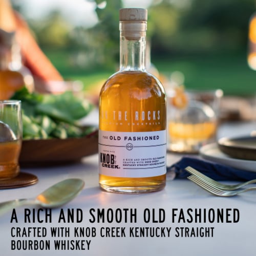 On the Rocks Knob Creek Old Fashioned Perspective: right