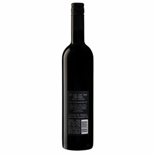 If You See Kay California Red Wine Perspective: right