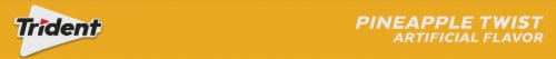 Trident Sugar-Free Pineapple Twist Gum Perspective: top