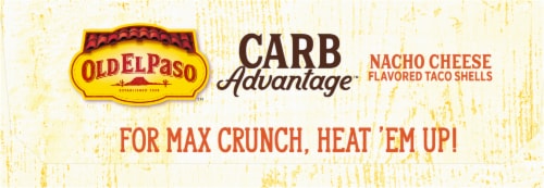 Old El Paso™ Carb Advantage™ Nacho Cheese Flavored Taco Shells Perspective: top