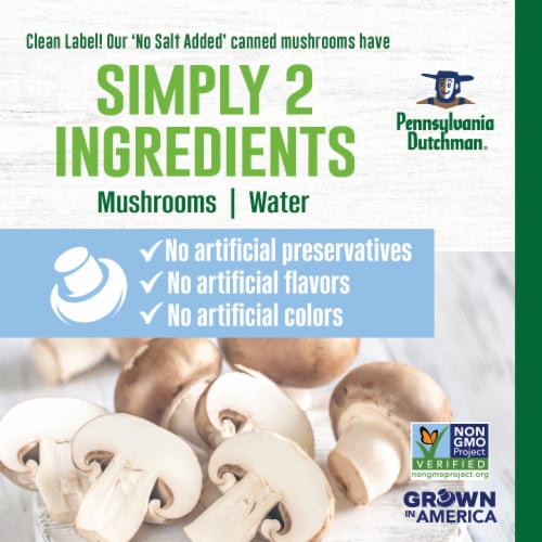 Pennsylvania Dutchman® No Salt Added Mushroom Pieces & Stems Perspective: top