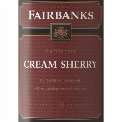 Fairbanks Cream Sherry Dessert Wine Perspective: top