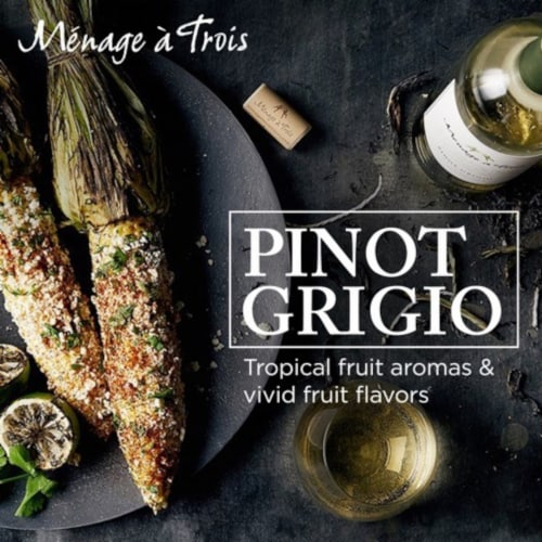 Menage a Trois Pinot Grigio California White Wine Perspective: top