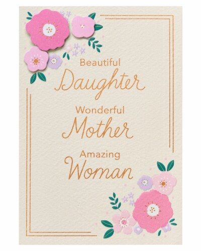 American Greetings #59 Mother's Day Card for Daughter (Lettering with Florals) Perspective: top