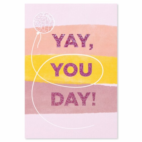 American Greetings Birthday Card - Yay You Day (#27) Perspective: top