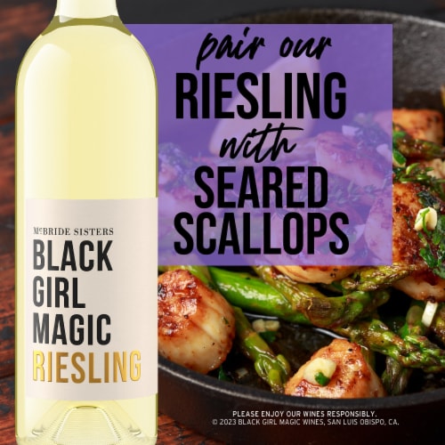 Black Girl Magic Riesling California White Wine Perspective: top