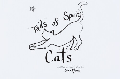 Tails of Spirit Cats, A Heartwarming Book for Anyone Who Has Lost Their Furry Friend Perspective: top