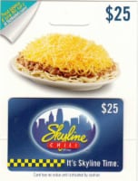 Skyline Chili $25 Gift Card – Activate and add value after Pickup Perspective: Main