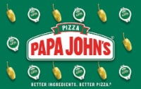 Papa John's $25-$250 Gift Card – Activate and add value after Pickup