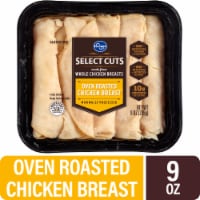 Kroger® Select Cuts Oven Roasted Chicken Breast
