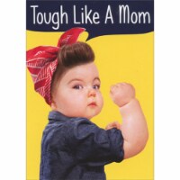 Avanti Tough Like a Mom: Baby Girl Bicep Mother's Day Card Perspective: Main