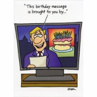 Oatmeal Studios Birthday Message on TV Funny / Humorous Masculine Birthday Card for Man Perspective: Main