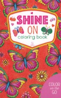 Leisure Arts Color/Go Shine On Coloring Bk