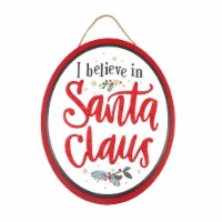 Holiday Home I Believe in Santa Sign Wall Decor Perspective: Main