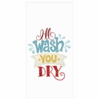 Dash of That Kitchen Towel - I'll Wash You Dry