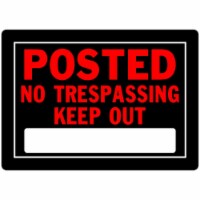 Hillman Red Aluminum Posted Keep Out Sign