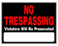 Hillman No Trespassing Sign Perspective: Main