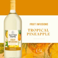Sutter Home® Fruit Infusions Tropical Pineapple White Wine
