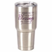 Dicksons SSTUM-13 8 x 4 in. 30 oz Stainless Steel Tumbler with Lid - My Worries are Few Becau
