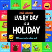 2026 Every Day's A Holiday 12 Month Wall Calendar by TF Publishing Perspective: Main