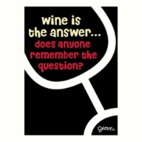 Grimm  Magnet Humorous Saying Wine is The Answer Note Pad