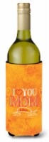 Carolines Treasures  BB5417LITERK I Love you Mom Wine Bottle Hugger