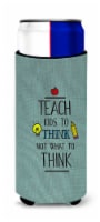 Carolines Treasures BB5475MUK Teach Kis to Think Teacher Ultra Hugger for slim