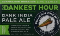 Pelican Brewing Company Our Dankest Hour Dank IPA Beer Perspective: Main