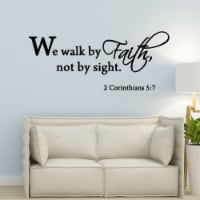 VWAQ We Walk By Faith Not By Sight 2 Corinthians 5:7 Wall Decal