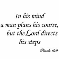 VWAQ In His Mind a Man Plans His Course Proverbs 16:9 Wall Decal